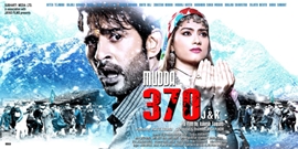 Anjali Pandey And Hiten Tejwani  Starrer Movie MUDDA 370 J&K Second Poster Released Film releasing soon