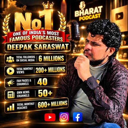 100 Million Views Milestone: Deepak Saraswat Emerges As One Of India’s Most Talked-About Podcasters